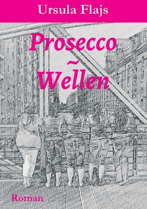 Prosecco~Wellen - Ursula Flajs
