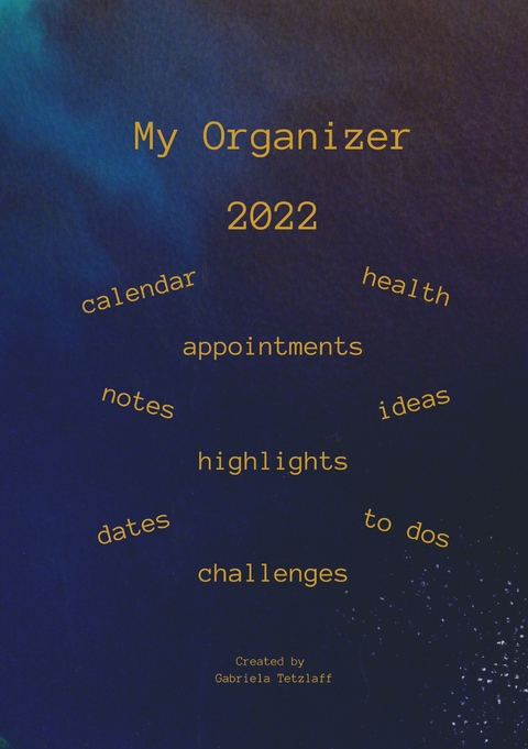 My Organizer 2022 - Gabriela Tetzlaff