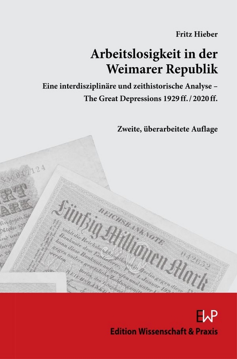 Arbeitslosigkeit in der Weimarer Republik - Fritz Hieber