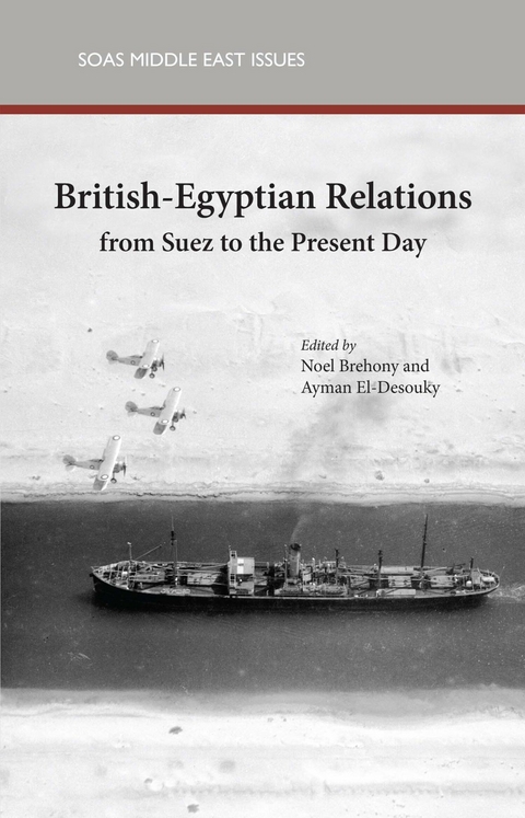 British Egyptian Relations - 