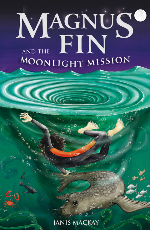Magnus Fin and the Moonlight Mission - Janis Mackay