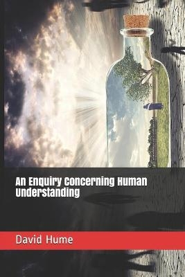 An Enquiry Concerning Human Understanding