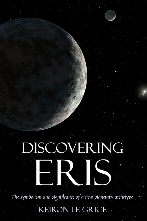 Discovering Eris -  Keiron Le Grice
