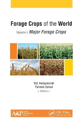 Forage Crops of the World, Volume I: Major Forage Crops - 