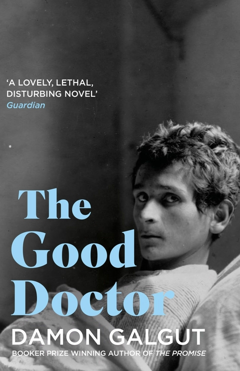 Good Doctor -  Damon Galgut