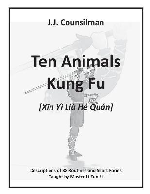 Ten Animals Kung Fu