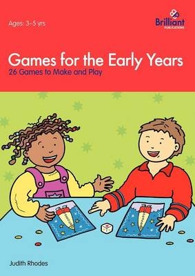 Games for the Early Years -  Judith Rhodes