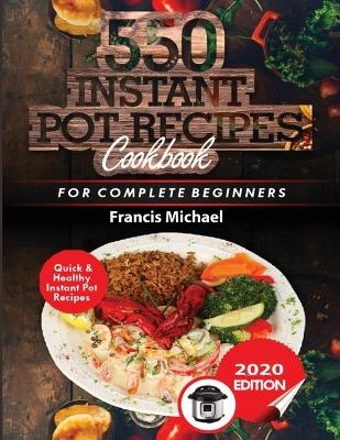 550 Instant Pot Recipes Cookbook
