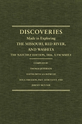 Jefferson's Western Explorations - Thomas Jefferson, Doug Erickson, Paul Merchant, Jeremy Skinner