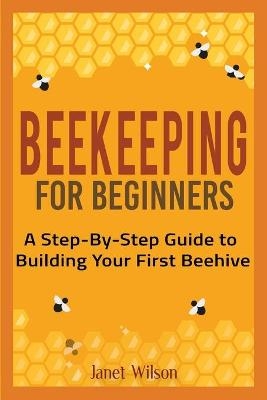 Beekeeping for Beginners