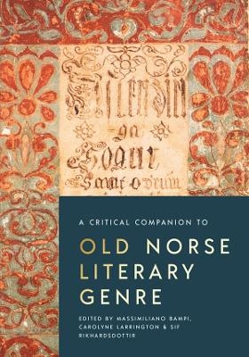 A Critical Companion to Old Norse Literary Genre - 