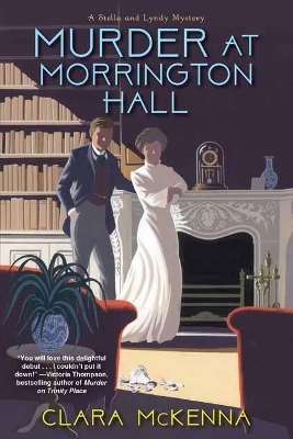 Murder at Morrington Hall - Clara McKenna