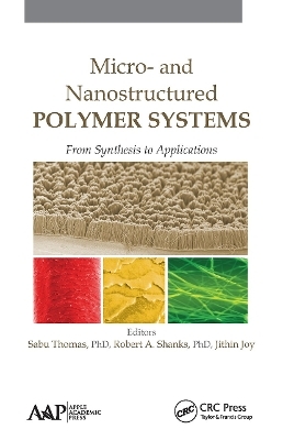 Micro- and Nanostructured Polymer Systems - 