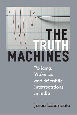 The Truth Machines - Jinee Lokaneeta