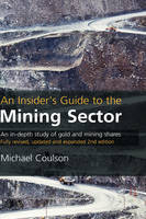 Insider's Guide to the Mining Sector