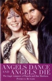 Angels Dance and Angels Die: The Tragic Romance of Pamela and Jim Morrison