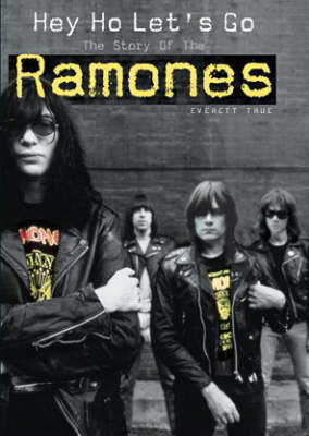Hey Ho Let's Go: The Story of the Ramones