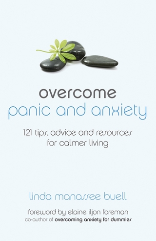 Overcome Panic and Anxiety