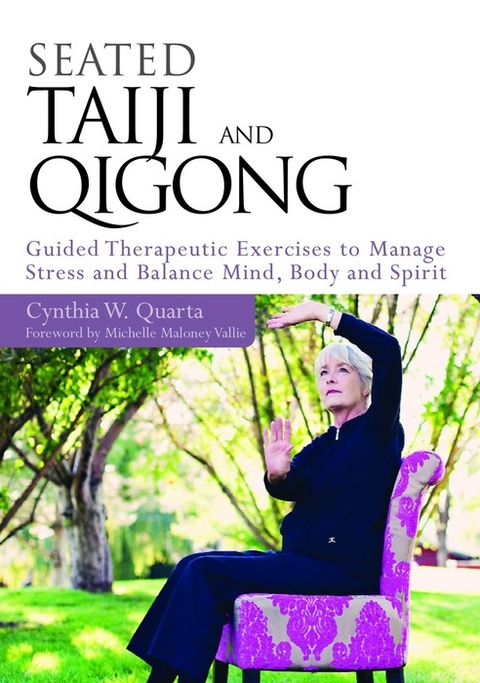 Seated Taiji and Qigong - Cynthia W. Quarta