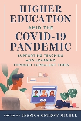 Higher Education Amid the COVID-19 Pandemic - Contract Cancelled - 