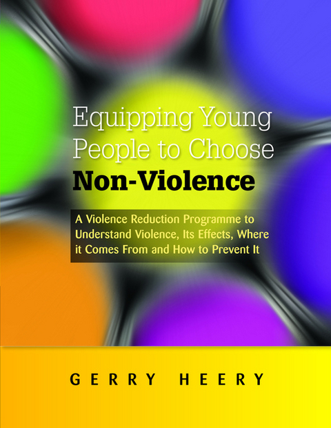 Equipping Young People to Choose Non-Violence - Gerry Heery