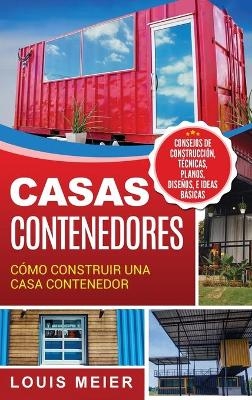 Casas Contenedores - Louis Meier