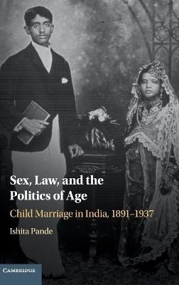 Sex, Law, and the Politics of Age