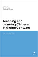 Teaching and Learning Chinese in Global Contexts - 