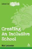 Creating an Inclusive School -  Mal Leicester