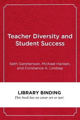 Teacher Diversity and Student Success