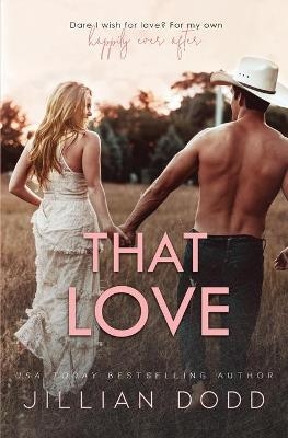 That Love - Jillian Dodd
