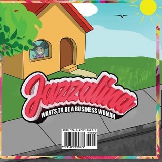 Jazzalina Wants To Be A Business Woman