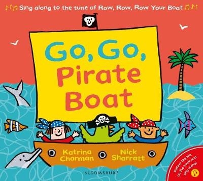 Go, Go, Pirate Boat - Katrina Charman