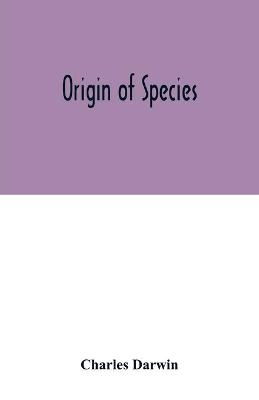 Origin of species - Charles Darwin