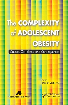 The Complexity of Adolescent Obesity