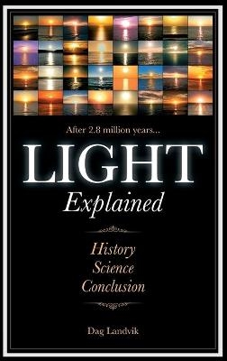 Light Explained