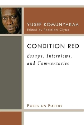 Condition Red - Yusef Komunyakaa