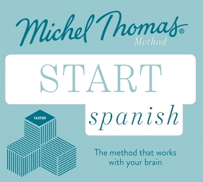 Start Spanish New Edition (Learn Spanish with the Michel Thomas Method) - Michel Thomas
