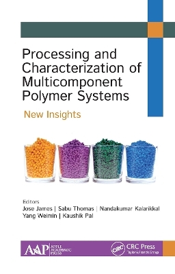 Processing and Characterization of Multicomponent Polymer Systems - 