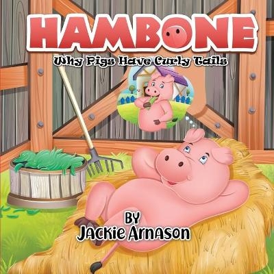 Hambone - Jackie Arnason
