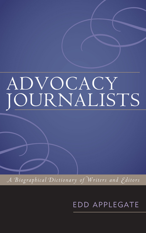 Advocacy Journalists -  Edd Applegate