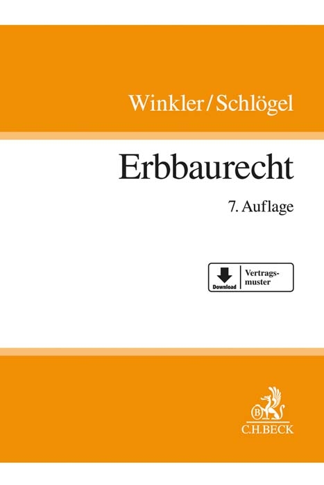 Erbbaurecht - Karl Winkler, J&uuml;rgen Schl&ouml;gel