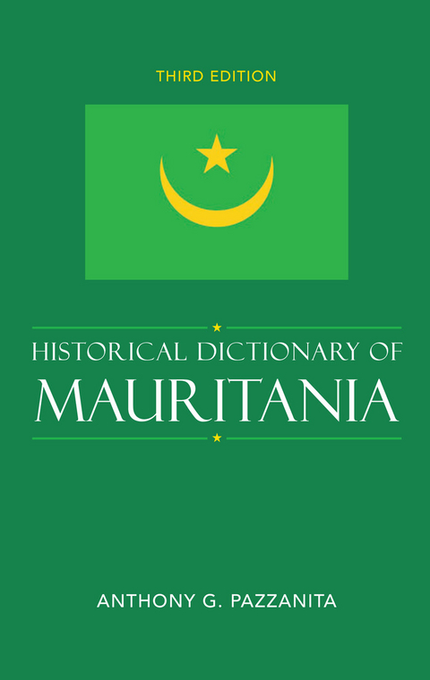 Historical Dictionary of Mauritania -  Anthony G. Pazzanita