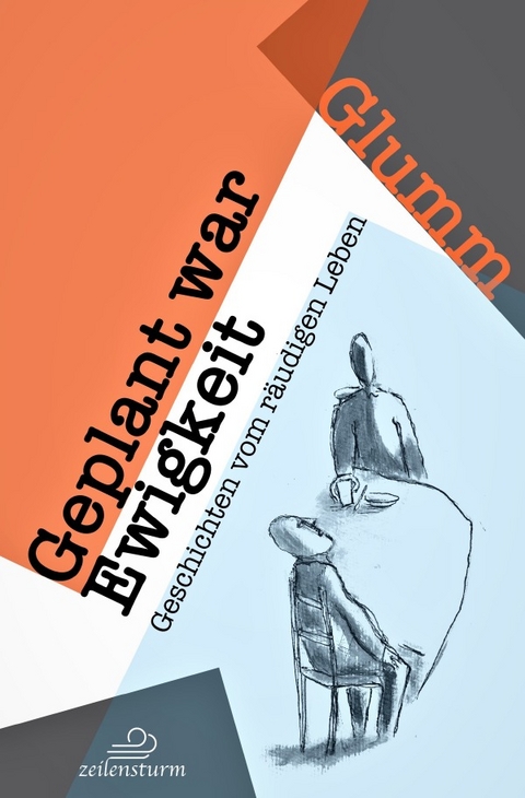 Geplant war Ewigkeit - Andreas Glumm