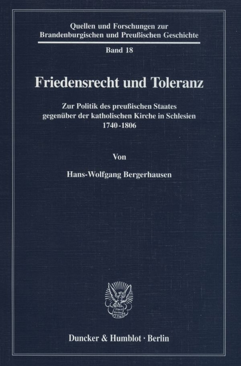 Friedensrecht und Toleranz. - Hans-Wolfgang Bergerhausen