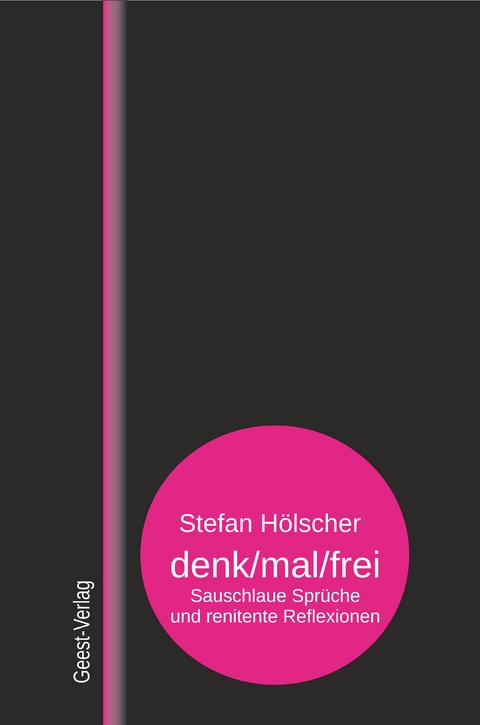 denk/mal/frei - Stefan H&ouml;lscher