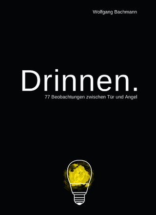 Drinnen