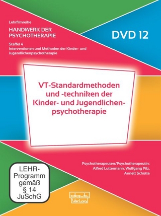 VT-Standardmethoden und -techniken der Kinder- und Jugendlichenpsychotherapie (DVD 12)