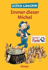 Immer dieser Michel - Astrid Lindgren