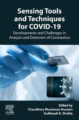 Sensing Tools and Techniques for COVID-19
